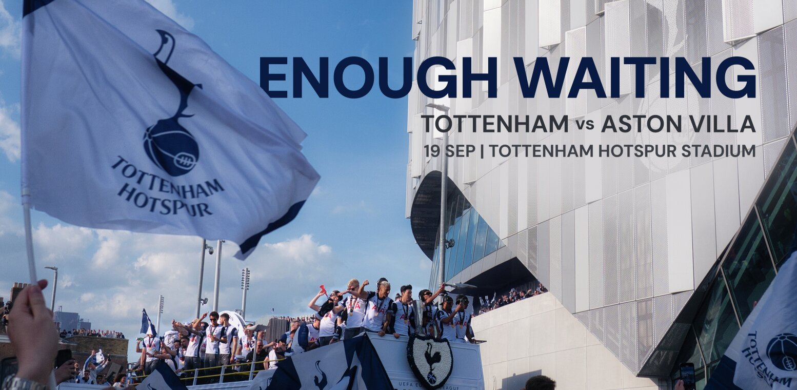 Time to Rise - Tottenham vs Aston Villa